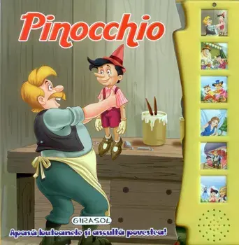 Pinocchio. Apasa butoanele si asculta povestea!/***