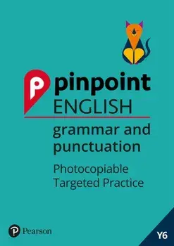 Pinpoint English Grammar and Punctuation Year 6. Photocopiable Targeted SATs Practice (age 10-11), Spiral Bound/***