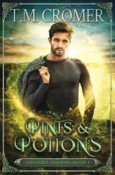 Pints & Potions, Paperback/T. M. Cromer