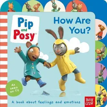 Pip and Posy: How Are You?, Board book/Pip and Posy