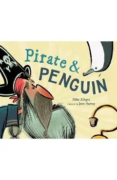 Pirate & Penguin - Mike Allegra