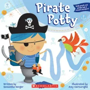 Pirate Potty 'With Sticker(s) and Punch-Out(s)', Paperback/Samantha Berger