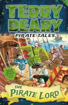 Pirate Tales: The Pirate Lord, Paperback/Terry Deary