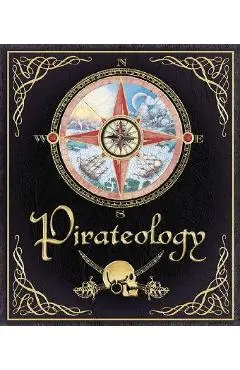 Pirateology: The Pirate Hunter's Companion - William Lubber