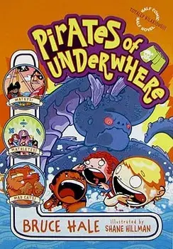 Pirates of Underwhere, Paperback/Bruce Hale