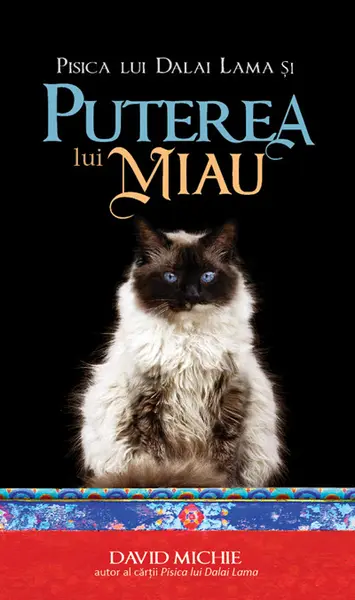 Pisica lui Dalai Lama si puterea lui miau | David Michie