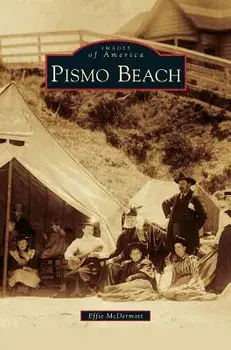 Pismo Beach, Hardcover/Effie McDermott
