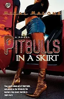 Pitbulls in a Skirt (the Cartel Publications Presents), Paperback/Mikal Malone