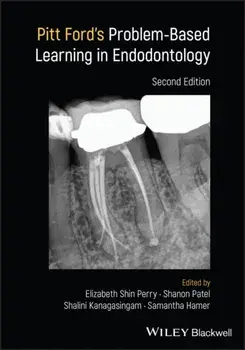 Pitt Ford's Problem-Based Learning in Endodontology. 2 ed, Paperback/***