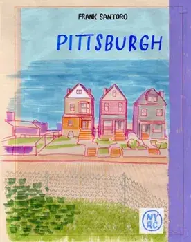 Pittsburgh, Paperback/Frank Santoro