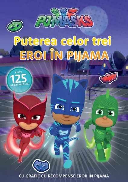 PJMASKS: Puterea celor trei Eroi in Pijama!