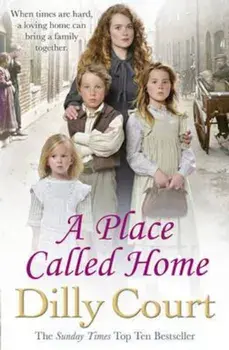 Place Called Home, Paperback/Dilly Court
