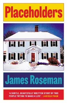 Placeholders, Paperback/James Roseman
