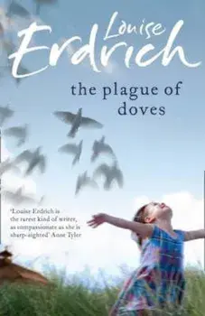 Plague of Doves, Paperback/Louise Erdrich
