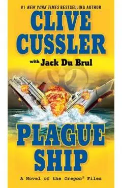 Plague Ship - Clive Cussler