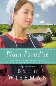 Plain Paradise, Paperback/Beth Wiseman