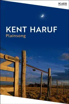 Plainsong, Paperback/Kent Haruf
