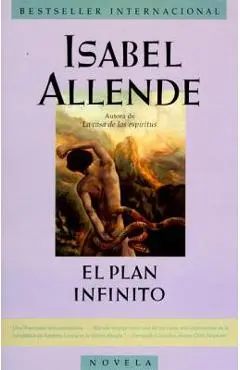 Plan Infinito, El - Isabel Allende