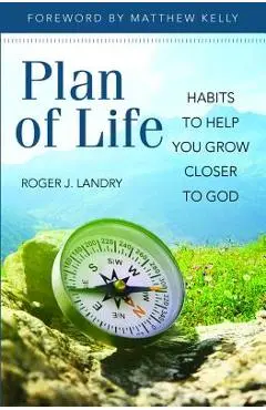 Plan of Life - Roger Landry