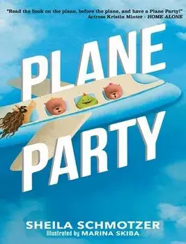 Plane Party, Hardcover/Sheila Schmotzer
