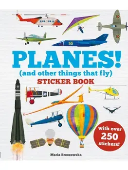 Planes! Sticker Book. (And Other Things That Fly), Paperback/Bryony Davies