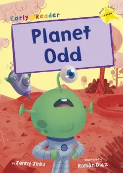 Planet Odd. (Yellow Early Reader), Paperback/Jenny Jinks