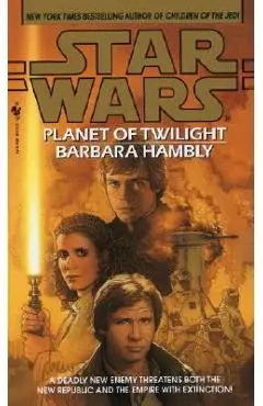 Planet of Twilight: Star Wars Legends - Barbara Hambly