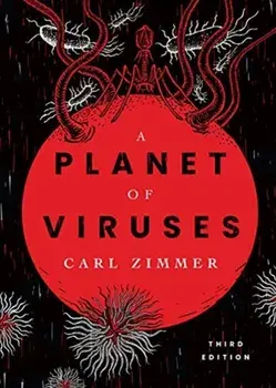 Planet of Viruses. Third Edition, Paperback/Carl Zimmer