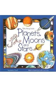 Planets, Moons, and Stars - Laura Evert