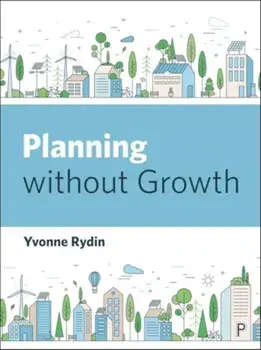 Planning Without Growth, Paperback/***