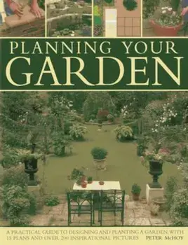 Planning Your Garden, Paperback/Peter McHoy