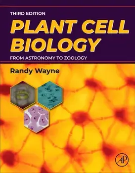 Plant Cell Biology. From Astronomy to Zoology, 3 ed, Paperback/***