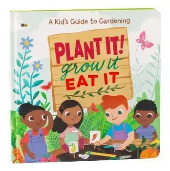 Plant It! Grow It, Eat It, Board book/***