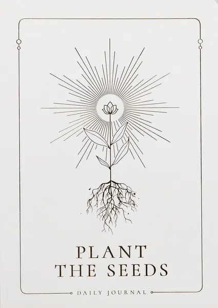 Plant the Seeeds: Daily Journal