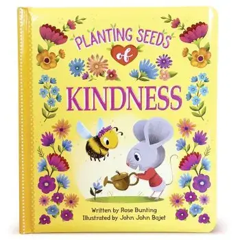 Planting Seeds of Kindness/Rose Bunting
