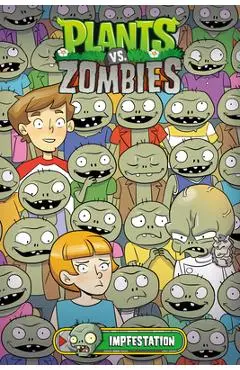 Plants vs. Zombies Volume 21: Impfestation - Paul Tobin
