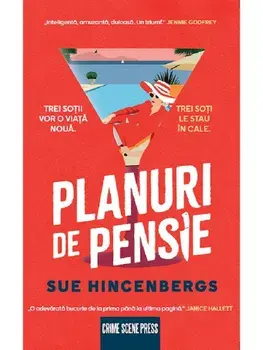 Planuri de pensie/Sue Hincenbergs