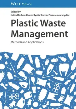 Plastic Waste Management. Methods and Applications, Hardback/***