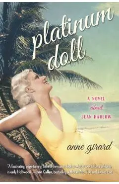 Platinum Doll - Anne Girard