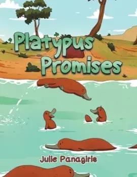Platypus Promises, Paperback/Julie Panagiris