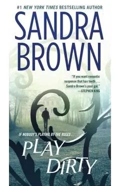 Play Dirty - Sandra Brown