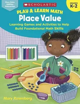 Play & Learn Math: Place Value, Paperback/Susan Kunze
