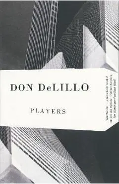 Players - Don Delillo
