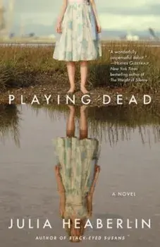 Playing Dead, Paperback/Julia Heaberlin