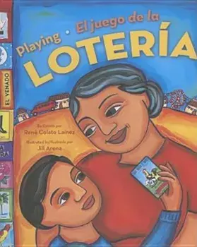 Playing Loteria /El Juego de la Loteria (Bilingual), Paperback/Rene Colato Lainez