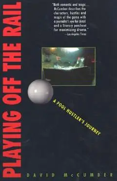 Playing Off the Rail - David Mccumber