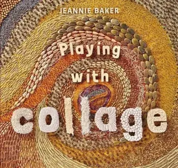 Playing with Collage, Paperback/Jeannie Baker