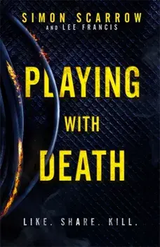 Playing With Death. A gripping serial killer thriller you won't be able to put down..., Paperback/Lee Francis