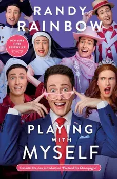 Playing with Myself, Paperback/Randy Rainbow