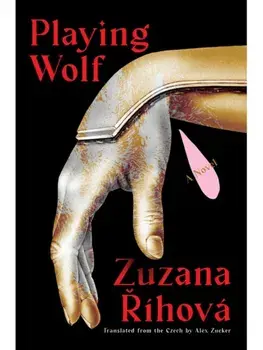 Playing Wolf. A Novel, Hardback/Alex Zucker